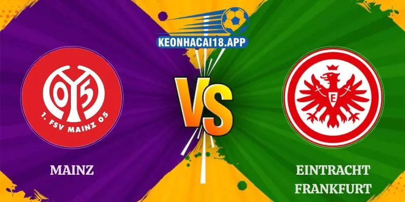 Soi Kèo Mainz vs Eintracht Frankfurt 20h30 12/09 Bundesliga